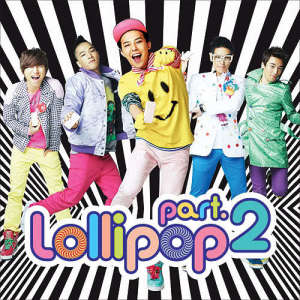 ดาวน์โหลดและฟังเพลง Lollipop Pt. 2 พร้อมเนื้อเพลงจาก BIGBANG