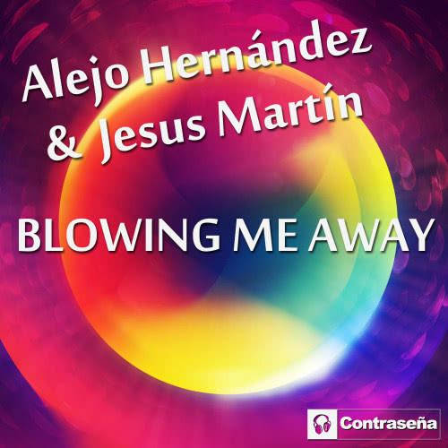 Blowing Me Away (Radio Mix)