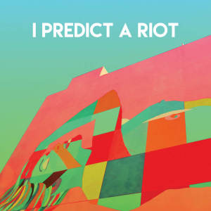 Album I Predict a Riot from The Camden Towners