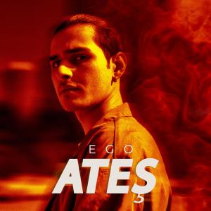 Album Ateş from Ego