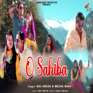 Listen to O Sahiba song with lyrics from Raj Aryan