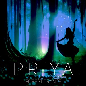 Album Forest Trance from PRIYA