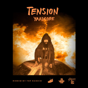 Listen to Tension song with lyrics from Yaadcore