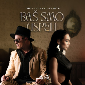 อัลบัม Bas Smo Uspeli ศิลปิน Tropico Band