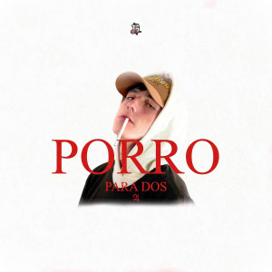 Listen to Porro Para 2 (Explicit) song with lyrics from 2LC