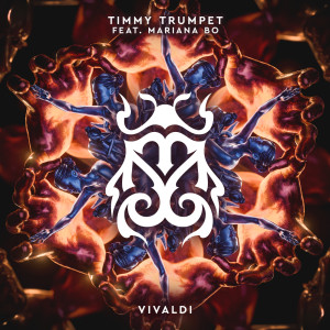 ดาวน์โหลดและฟังเพลง Vivaldi พร้อมเนื้อเพลงจาก Timmy Trumpet