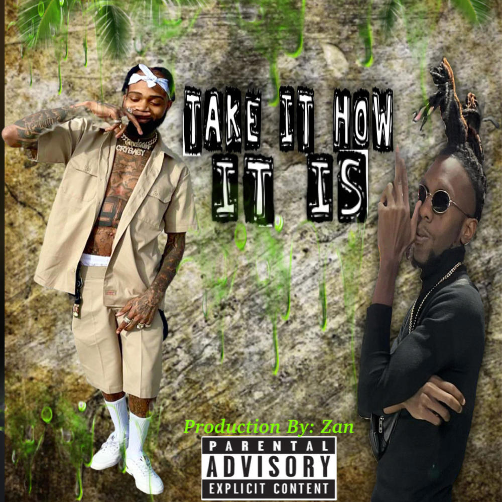 Take It How It Is (feat. dancehall Gorilla) (Explicit)