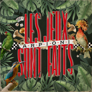 Album Les Jeux Sont Faits from Arpioni