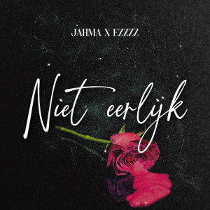 Album Niet Eerlijk from Ezzzz
