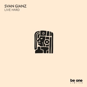 อัลบัม Live Hard ศิลปิน Svan Gianz