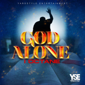 Listen to God Alone song with lyrics from I Octane