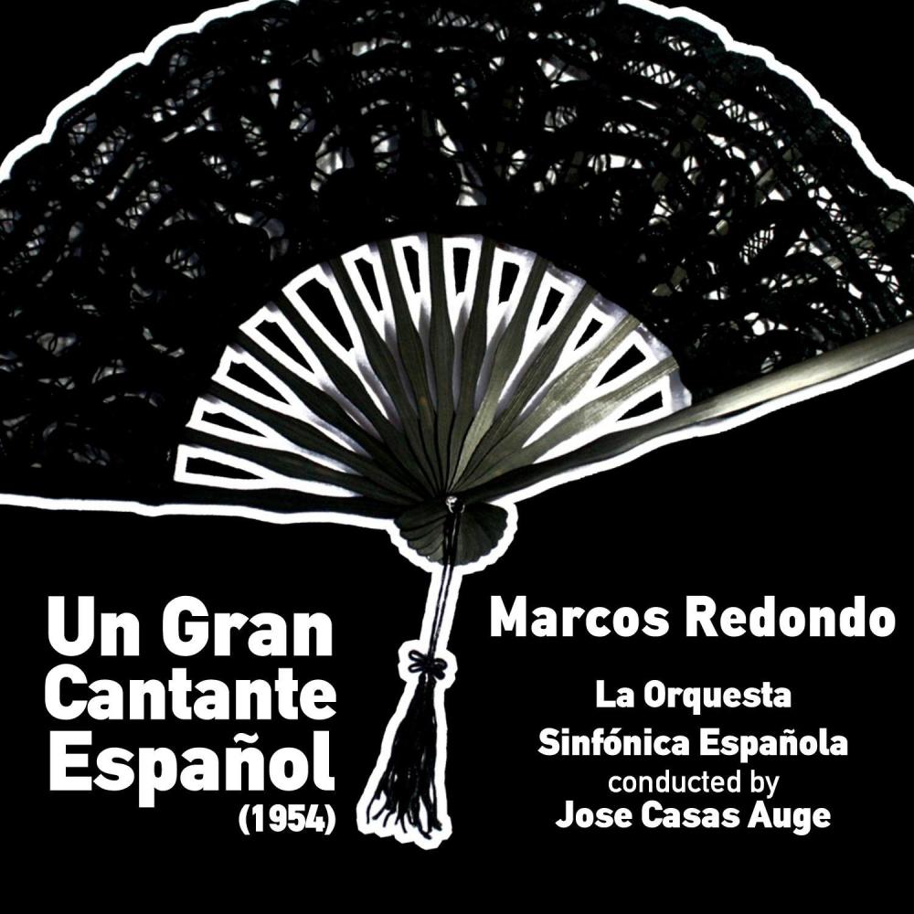 Un Gran Cantante Español: El Cantar del Arriero - Salida de Lorenzo, Soy Arriero - Romanza,  Solo una Boca que se Pueda Besar