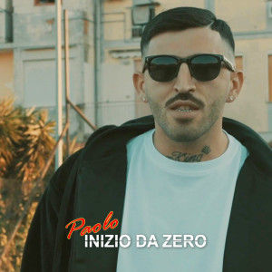 Paolo的專輯Inizio Da Zero