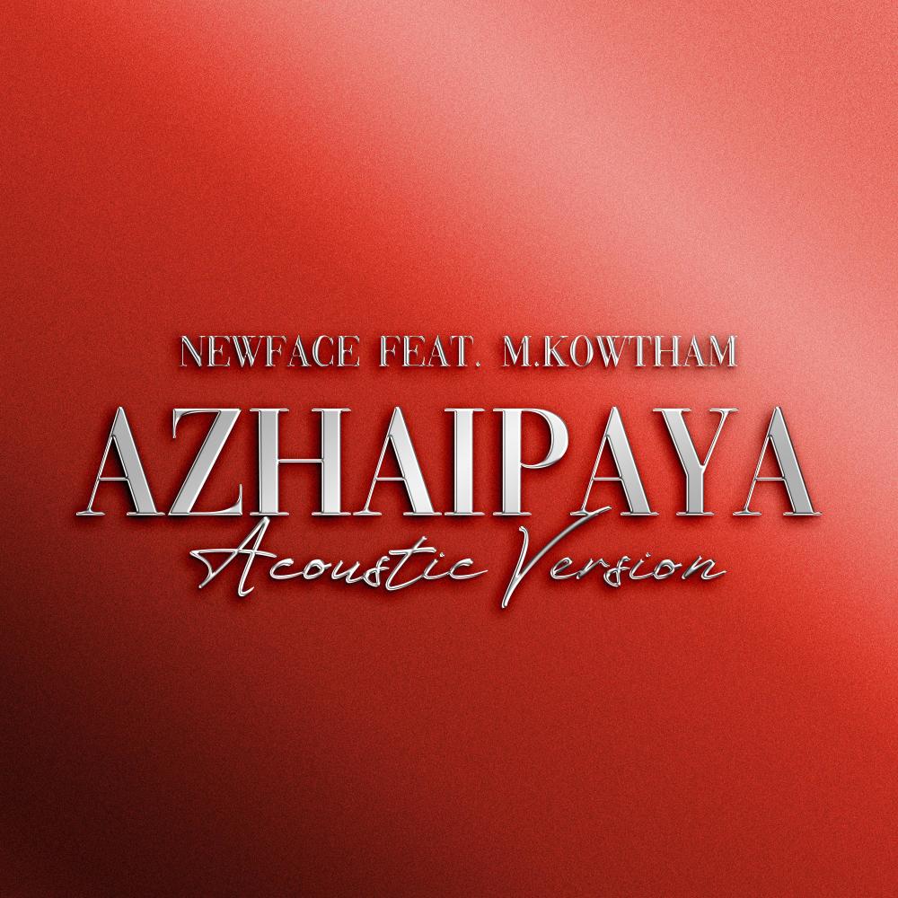 Azhaipaya (feat. M.Kowtham) (Acoustic Version)