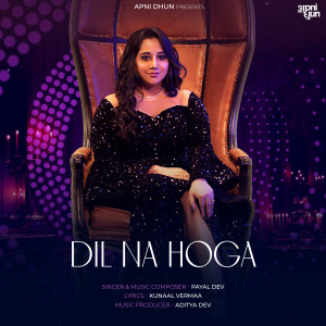 Payal Dev的專輯Dil Na Hoga