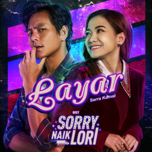 Listen to LAYAR song with lyrics from Serra Kamal