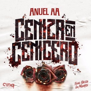Dengarkan lagu Ceniza En Cenicero nyanyian Anuel AA dengan lirik