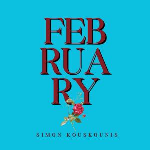 收聽Simon Kouskounis的February歌詞歌曲
