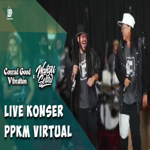 Dengarkan lagu Santai Saja Esok Masih Ada (Live) nyanyian Conrad Good Vibration dengan lirik