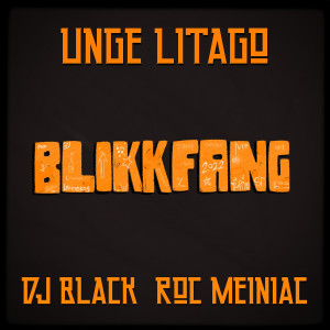 Album Blikkfang 2022 oleh Unge Litago