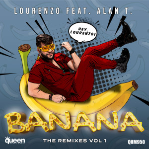 Alan T的專輯Banana, Vol. 1 (The Remixes)