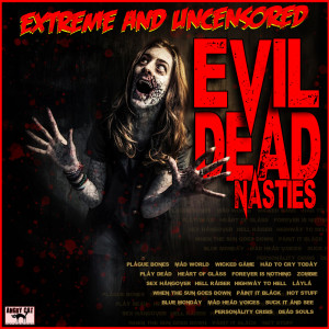 Album Evil Dead Nasties- Extreme and Uncensored from Various Artists