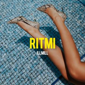 Listen to RITMI song with lyrics from ILLMILL