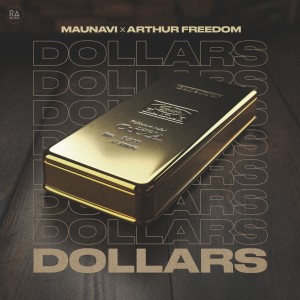 Listen to Dollars song with lyrics from Maunavi