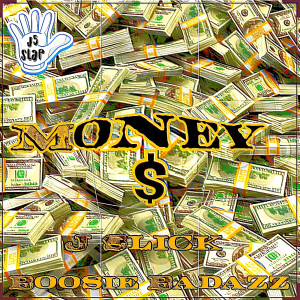 J Slick的专辑Money $ (Explicit)