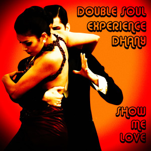 收听Dhany的Show Me Love (Radio Edit)歌词歌曲