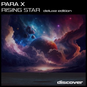 อัลบัม Rising Star (Deluxe Edition) ศิลปิน Para X