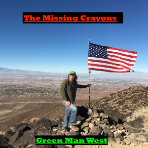 The Missing Crayons的专辑Green Man West