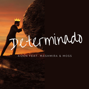 Listen to Determinado song with lyrics from Aizen
