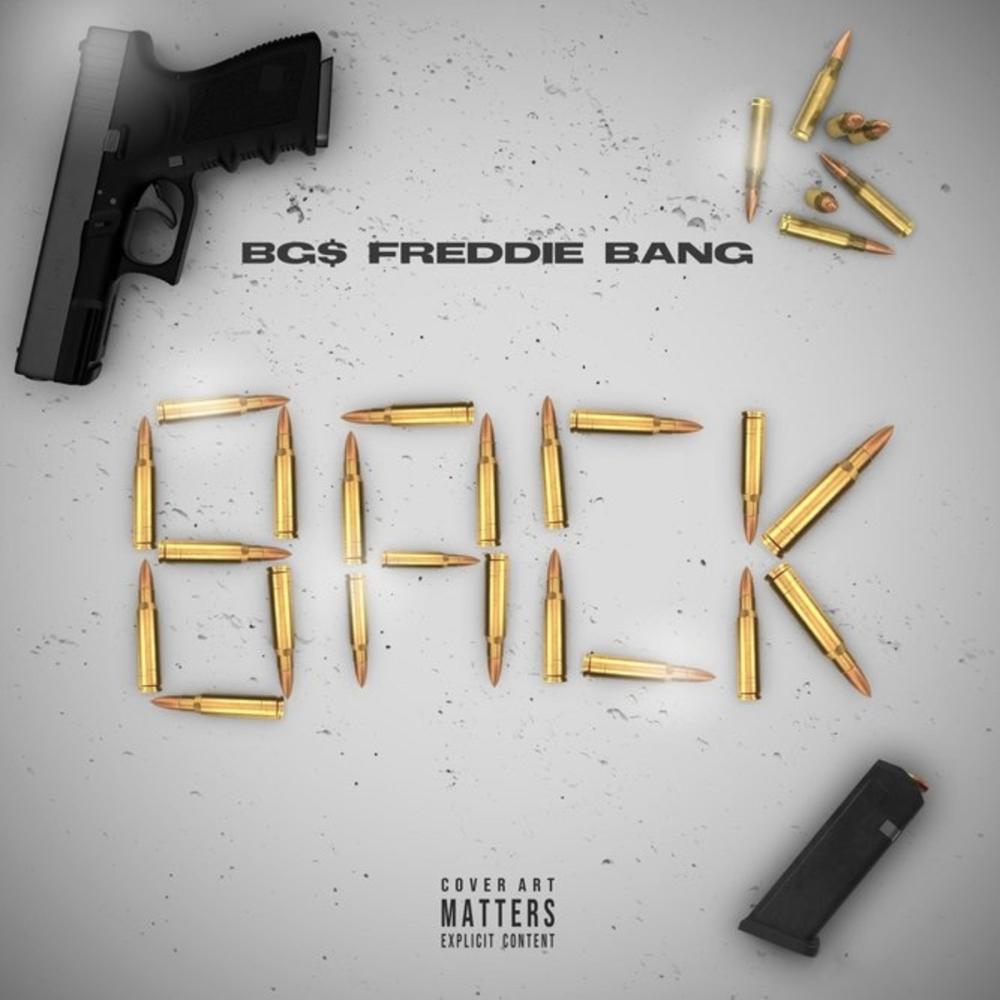 BG$ Freddie Bang (Back) (Explicit)
