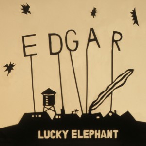 Lucky Elephant的專輯Edgar / Lucky Elephant
