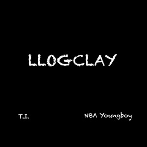 อัลบัม LLOGCLAY ศิลปิน Youngboy Never Broke Again