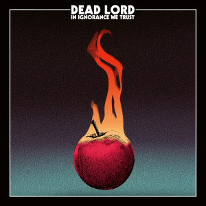 ดาวน์โหลดและฟังเพลง Never Die พร้อมเนื้อเพลงจาก Dead Lord