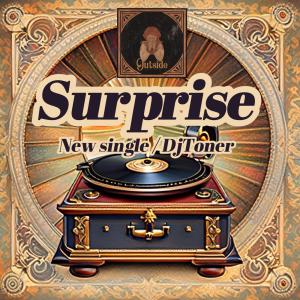 Dj Toner的專輯Surprise