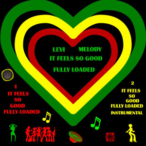Dengarkan It Feels so Good (Fully Loaded) [Instrumental] (Instrumental) lagu dari LEVI MELODY dengan lirik