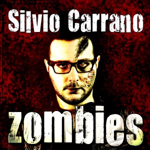 收聽Silvio Carrano的Zombies (Cashy & Tebron Remix)歌詞歌曲