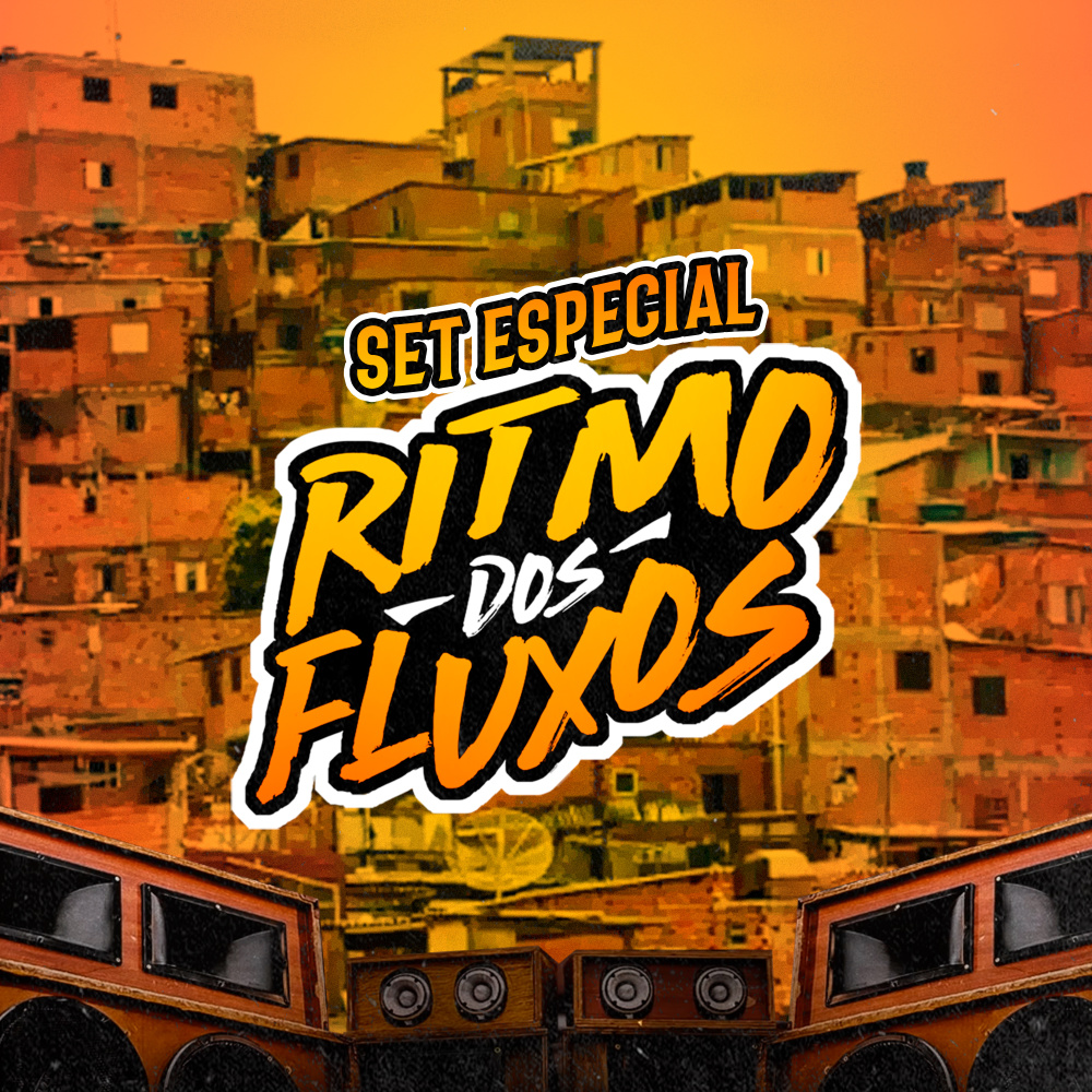 Set Especial Ritmo dos Fluxos