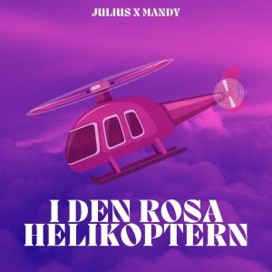 Julius的專輯I den rosa helikoptern