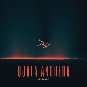 Album Ujala Andhera from Hunny Rana
