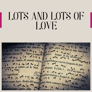 Album Lots and Lots of Love oleh LaVern Baker
