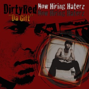 ดาวน์โหลดและฟังเพลง Still Down พร้อมเนื้อเพลงจาก Dirty Red Da Gift