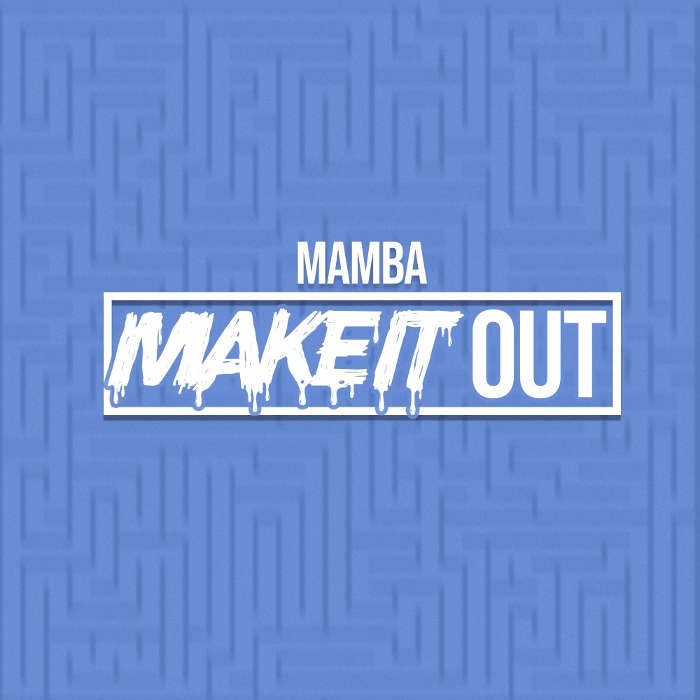 Make It Out (Explicit)