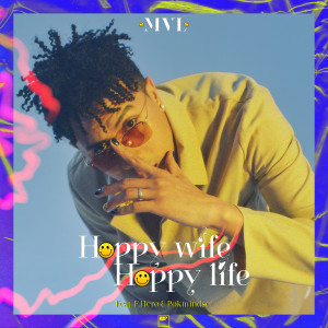 อัลบัม Happy Wife Happy Life (Explicit) ศิลปิน POKMINDSET