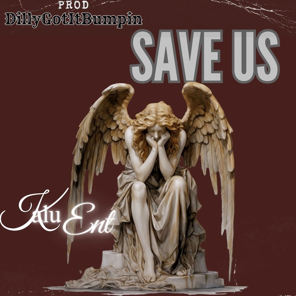 Save Us (Explicit)