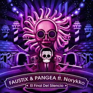 ดาวน์โหลดและฟังเพลง El Final Del Silencio (feat. Norykko) พร้อมเนื้อเพลงจาก Faustix