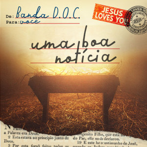 收聽D.O.C.的Uma boa notícia歌詞歌曲